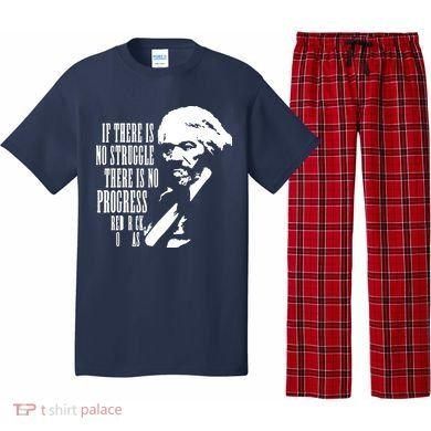 If There Is No Struggle There Is No Progress Pajama Set