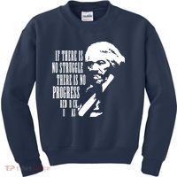 If There Is No Struggle There Is No Progress Kids Sweatshirt thumb 0