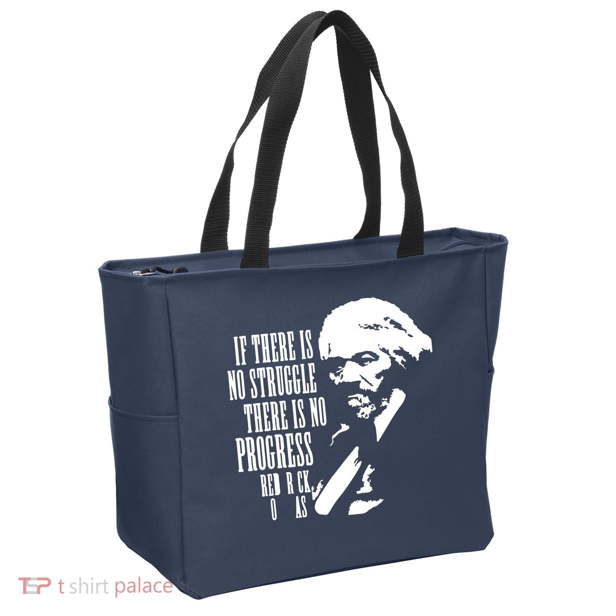If There Is No Struggle There Is No Progress Tote Bag