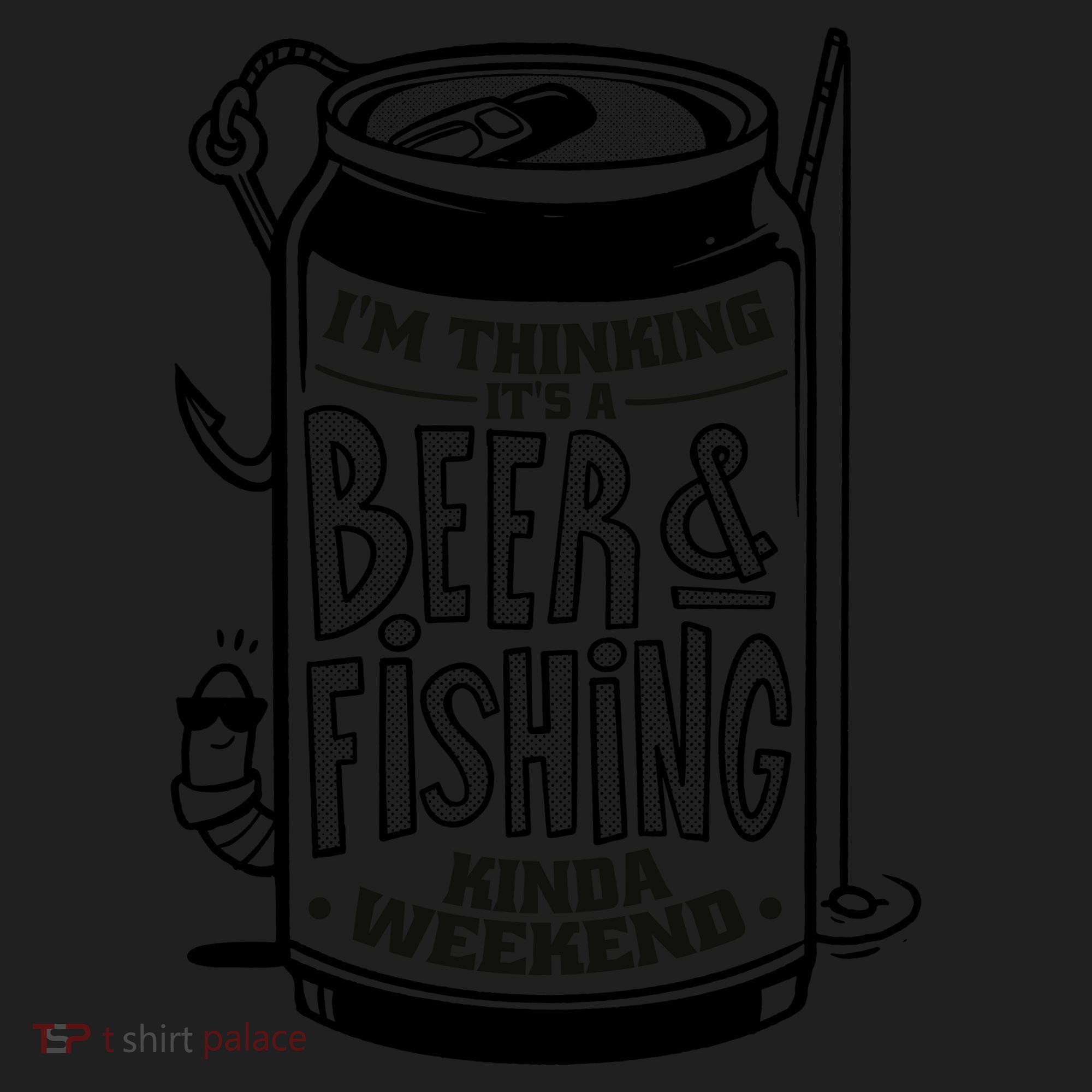 I'm Thinking It's A Beer And Fishing Kinda Weekend Women's Sweatshirt