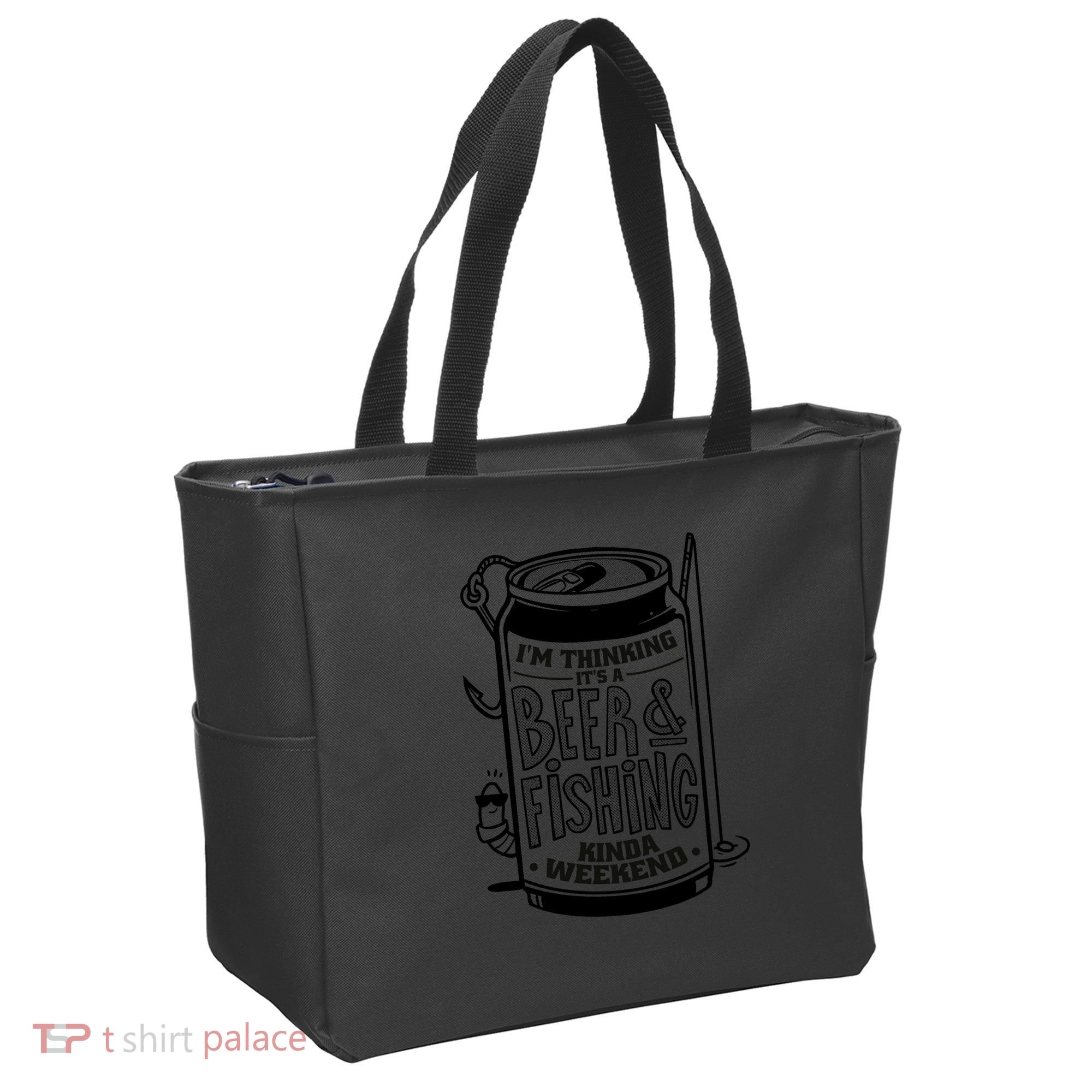 I'm Thinking It's A Beer And Fishing Kinda Weekend Tote Bag
