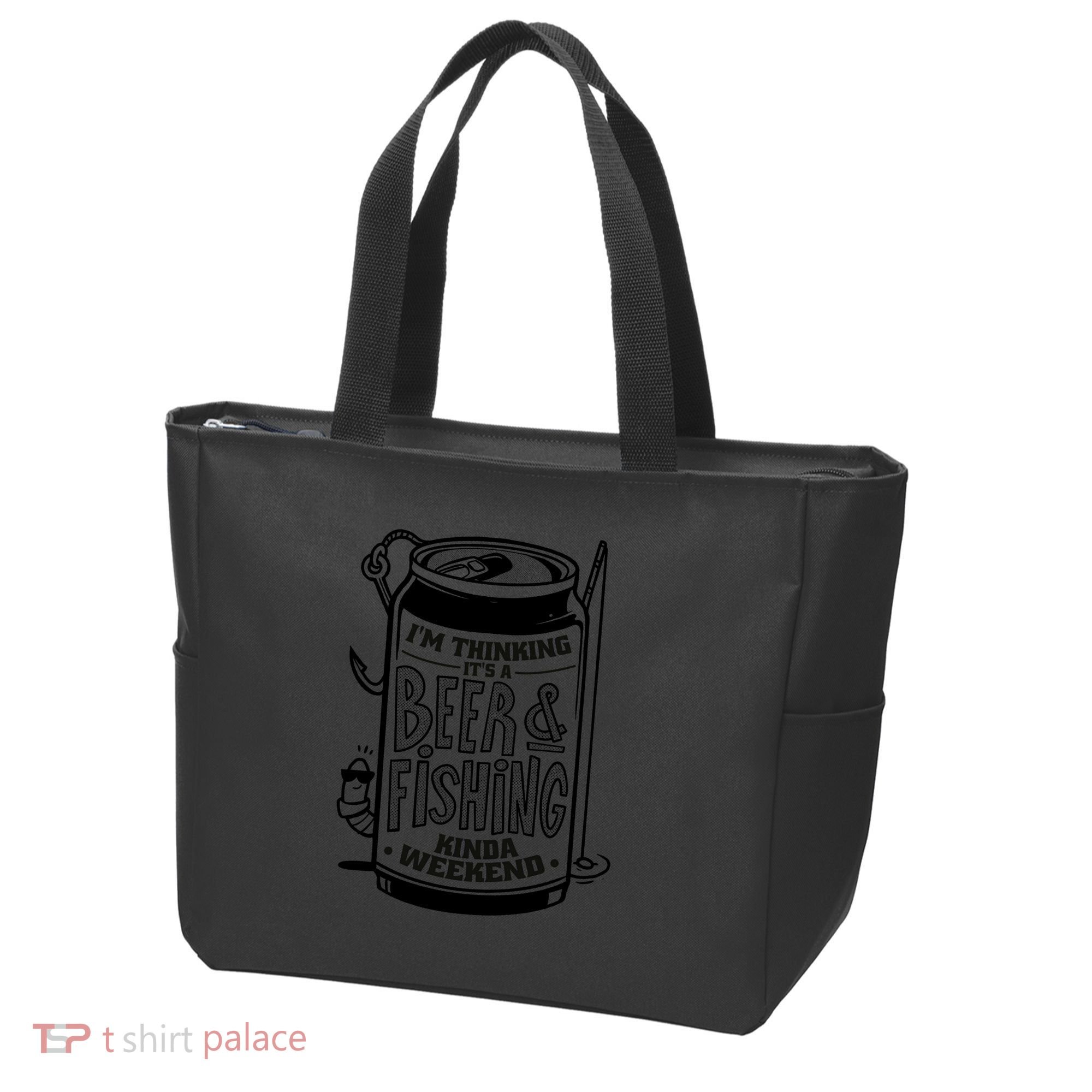 I'm Thinking It's A Beer And Fishing Kinda Weekend Tote Bag