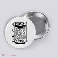 I'm Thinking It's A Beer And Fishing Kinda Weekend Button thumb 0