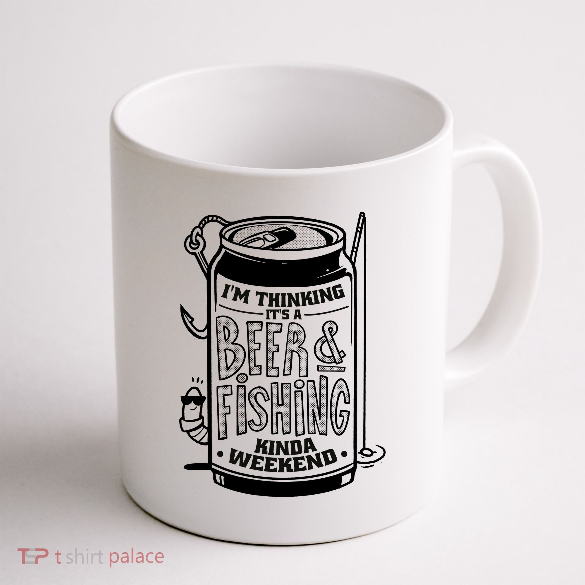I'm Thinking It's A Beer And Fishing Kinda Weekend Coffee Mug
