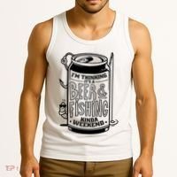 I'm Thinking It's A Beer And Fishing Kinda Weekend Tank Top thumb 3