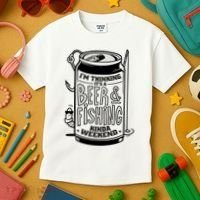 I'm Thinking It's A Beer And Fishing Kinda Weekend Kids T-Shirt thumb 3