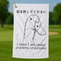 I Think I Will Cause Problems On Purpose Funny Goose Golf Towel thumb 1