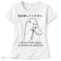 I Think I Will Cause Problems On Purpose Funny Goose Women's T-Shirt thumb 0