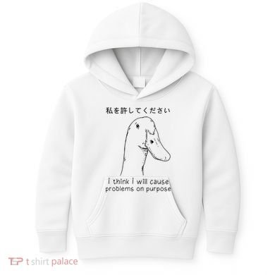 I Think I Will Cause Problems On Purpose Funny Goose Kids Hoodie
