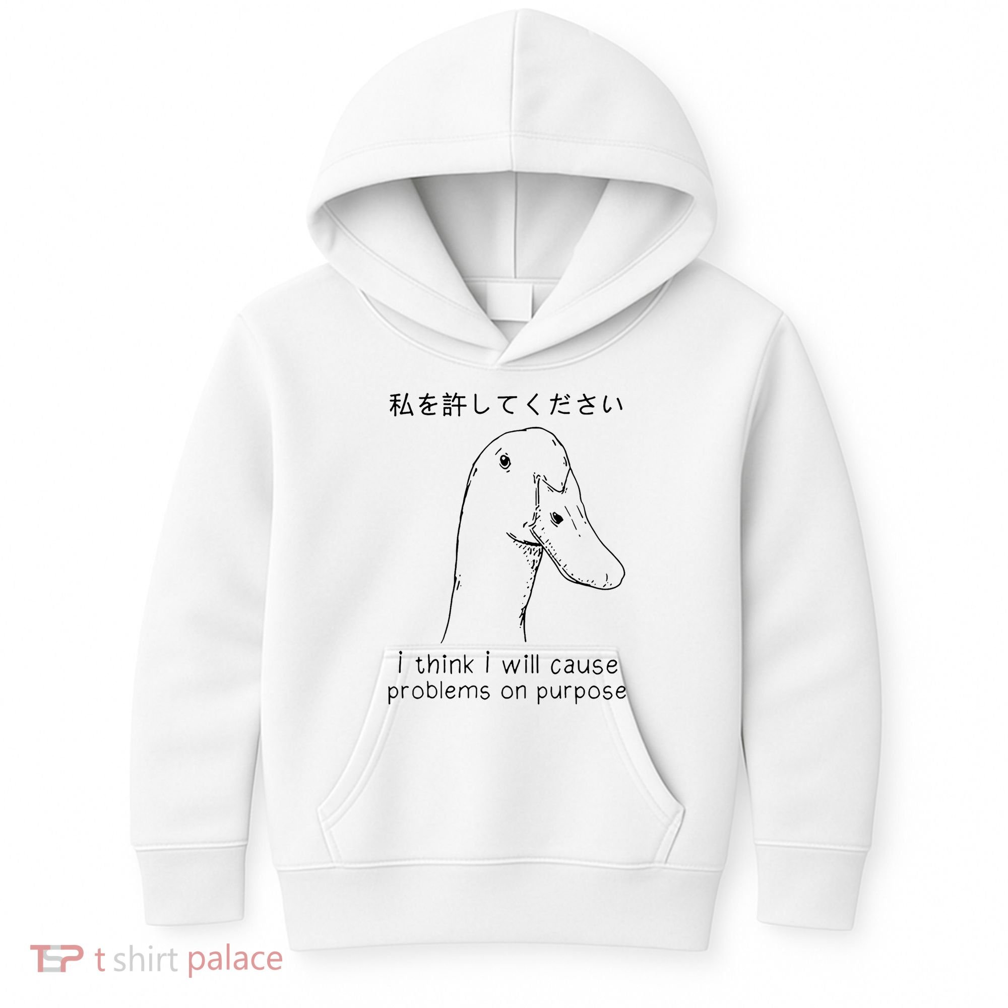 I Think I Will Cause Problems On Purpose Funny Goose Kids Hoodie