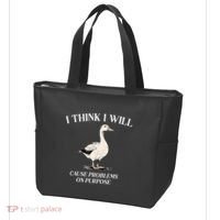 I Think I Will Cause Problems On Purpose Meme Goose Duck Tote Bag thumb 3