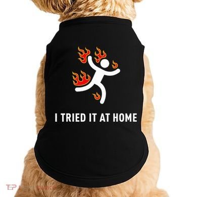 I Tried It At Home Funny Geek Nerd It Admin Science Doggie Tank