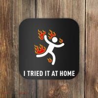 I Tried It At Home Funny Geek Nerd It Admin Science Coaster thumb 0