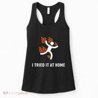 I Tried It At Home Funny Geek Nerd It Admin Science Women's Tank Top thumb 0