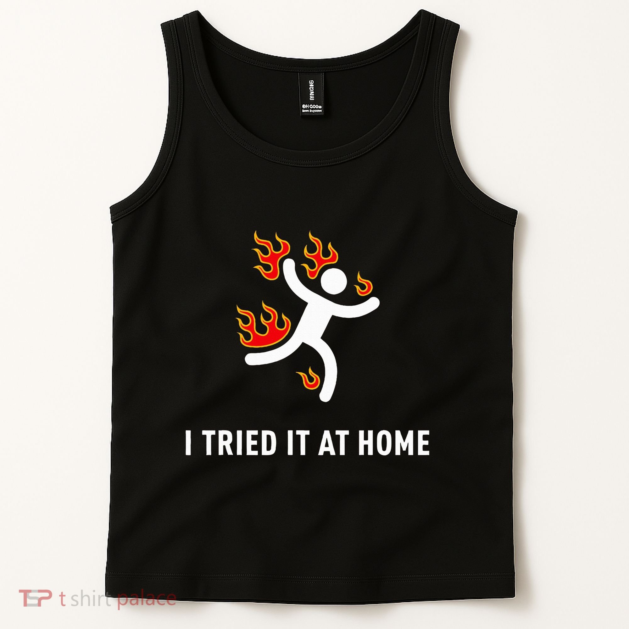 I Tried It At Home Funny Geek Nerd It Admin Science Tank Top