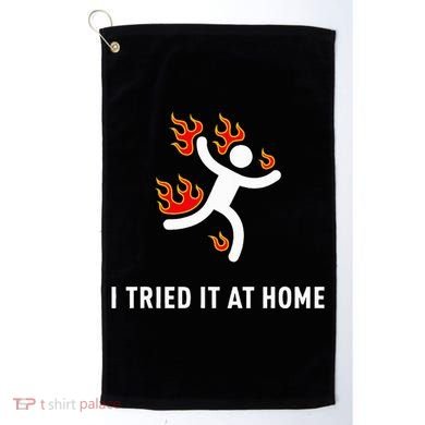 I Tried It At Home Funny Geek Nerd It Admin Science Golf Towel