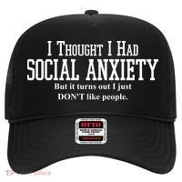 I Thought I Had Social Anxiety But It Turns Out I Just Don't Like People Hat thumb 0