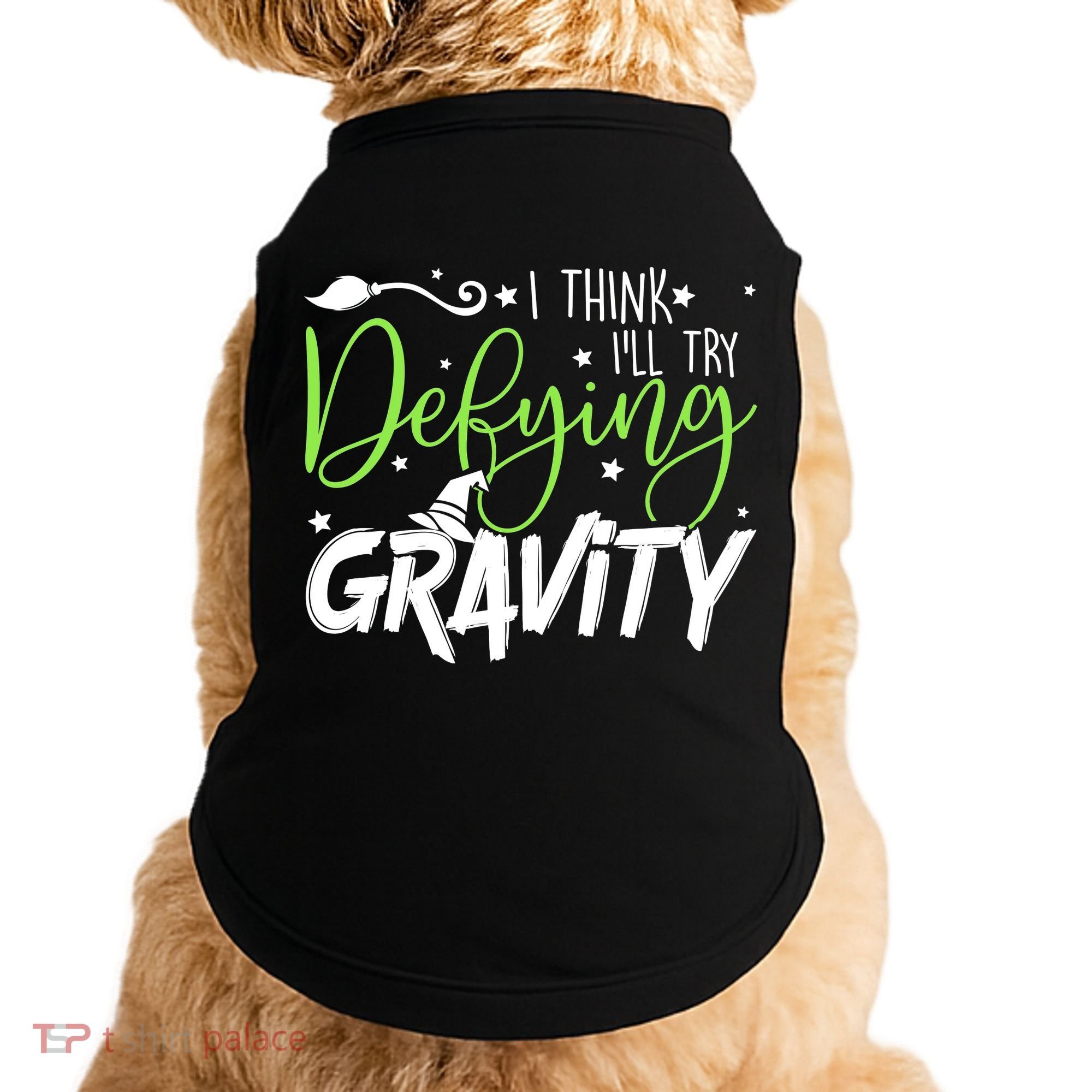 I Think I’Ll Try Defying Gravity Defying Musical Doggie Tank