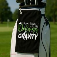 I Think I’Ll Try Defying Gravity Defying Musical Golf Towel thumb 2