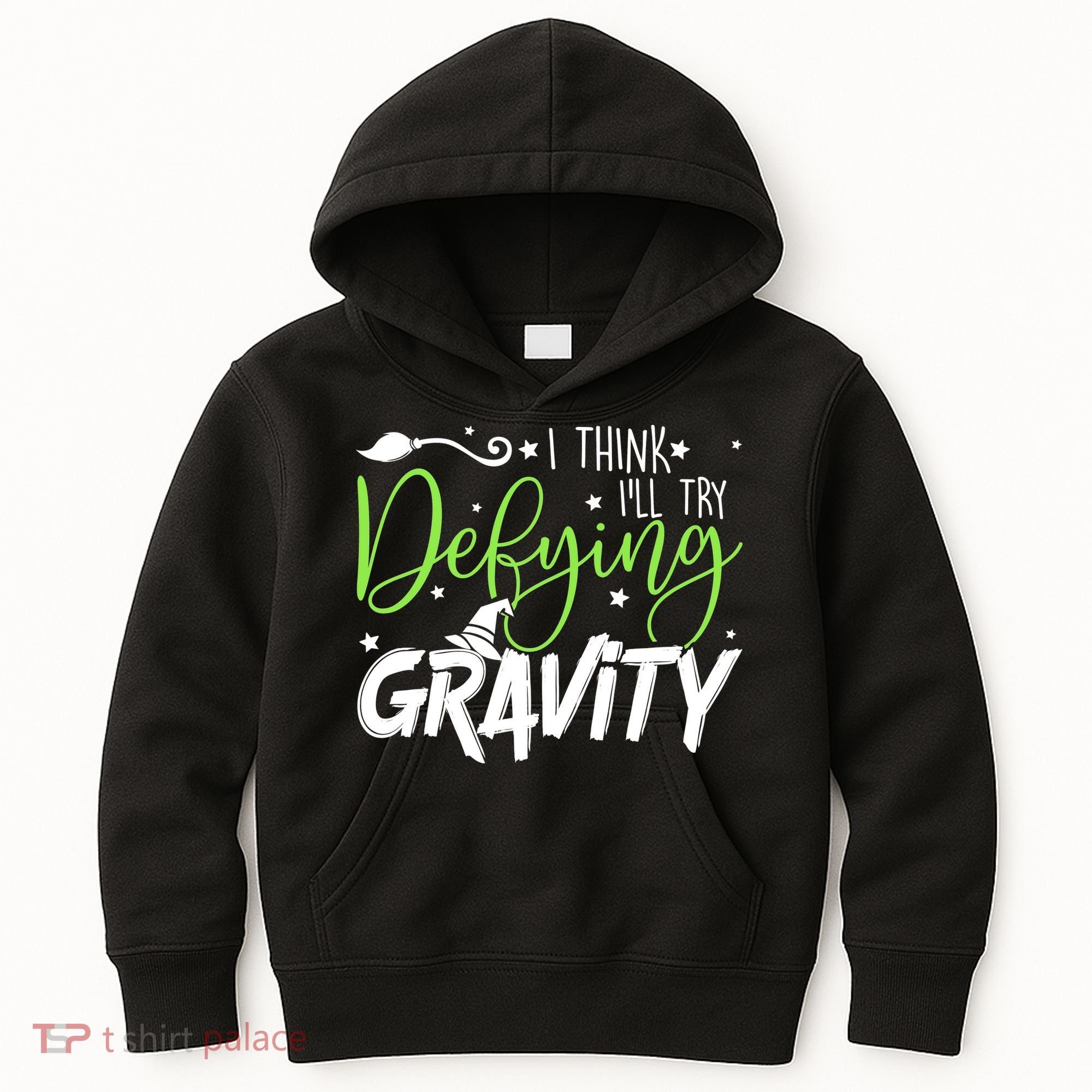 I Think I’Ll Try Defying Gravity Defying Musical Kids Hoodie