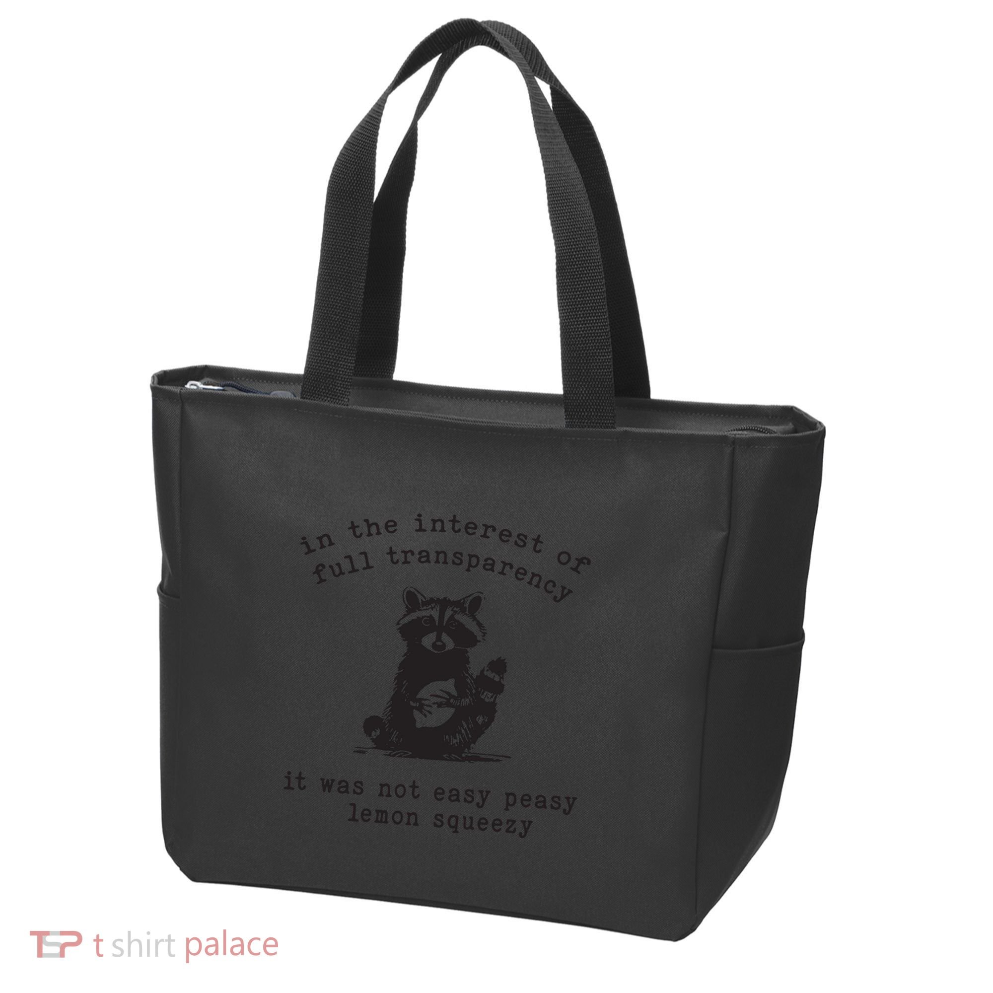 In The Insterest Of Full Transparency It Was Not Easy Peasy Lemon Squeezy Tote Bag