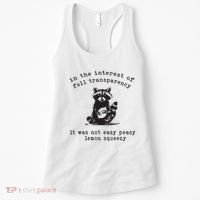 In The Insterest Of Full Transparency It Was Not Easy Peasy Lemon Squeezy Women's Tank Top thumb 0