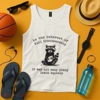 In The Insterest Of Full Transparency It Was Not Easy Peasy Lemon Squeezy Tank Top thumb 4