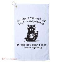 In The Insterest Of Full Transparency It Was Not Easy Peasy Lemon Squeezy Golf Towel thumb 0