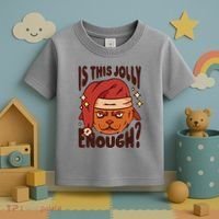 Is This Jolly Enough Anti Christmas Toddler T-Shirt thumb 3