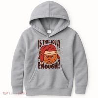 Is This Jolly Enough Anti Christmas Kids Hoodie thumb 0