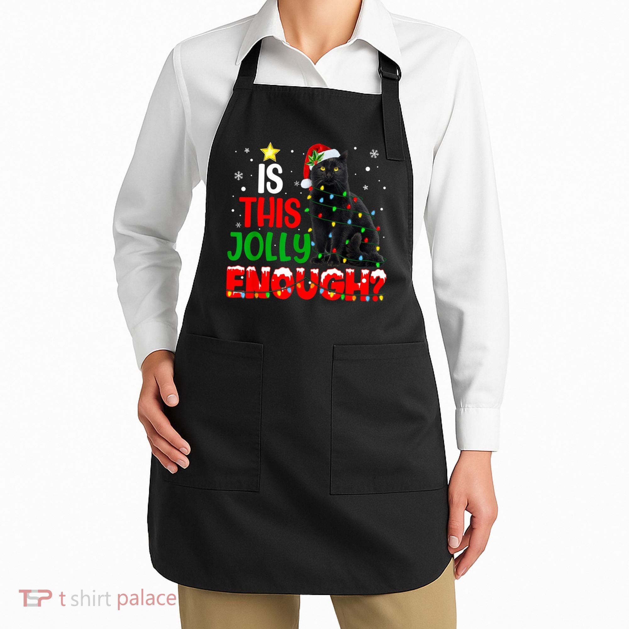 Is This Jolly Enough Funny Cat Xmas Tree Apron