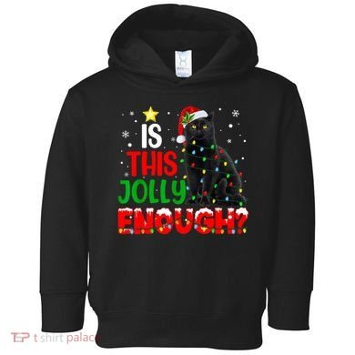 Is This Jolly Enough Funny Cat Xmas Tree Toddler Hoodie