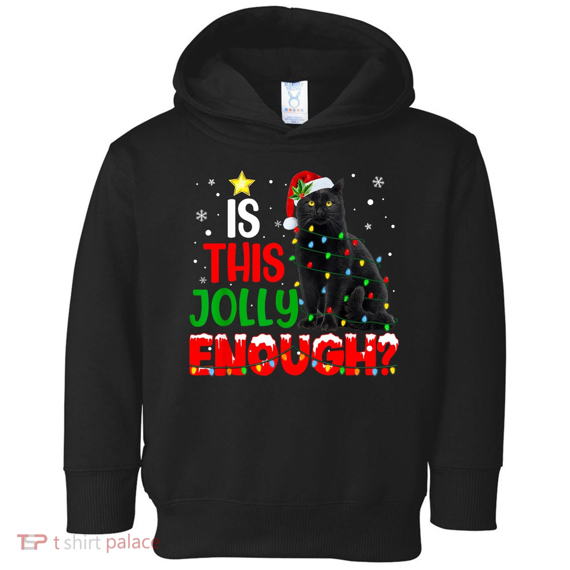Is This Jolly Enough Funny Cat Xmas Tree Toddler Hoodie