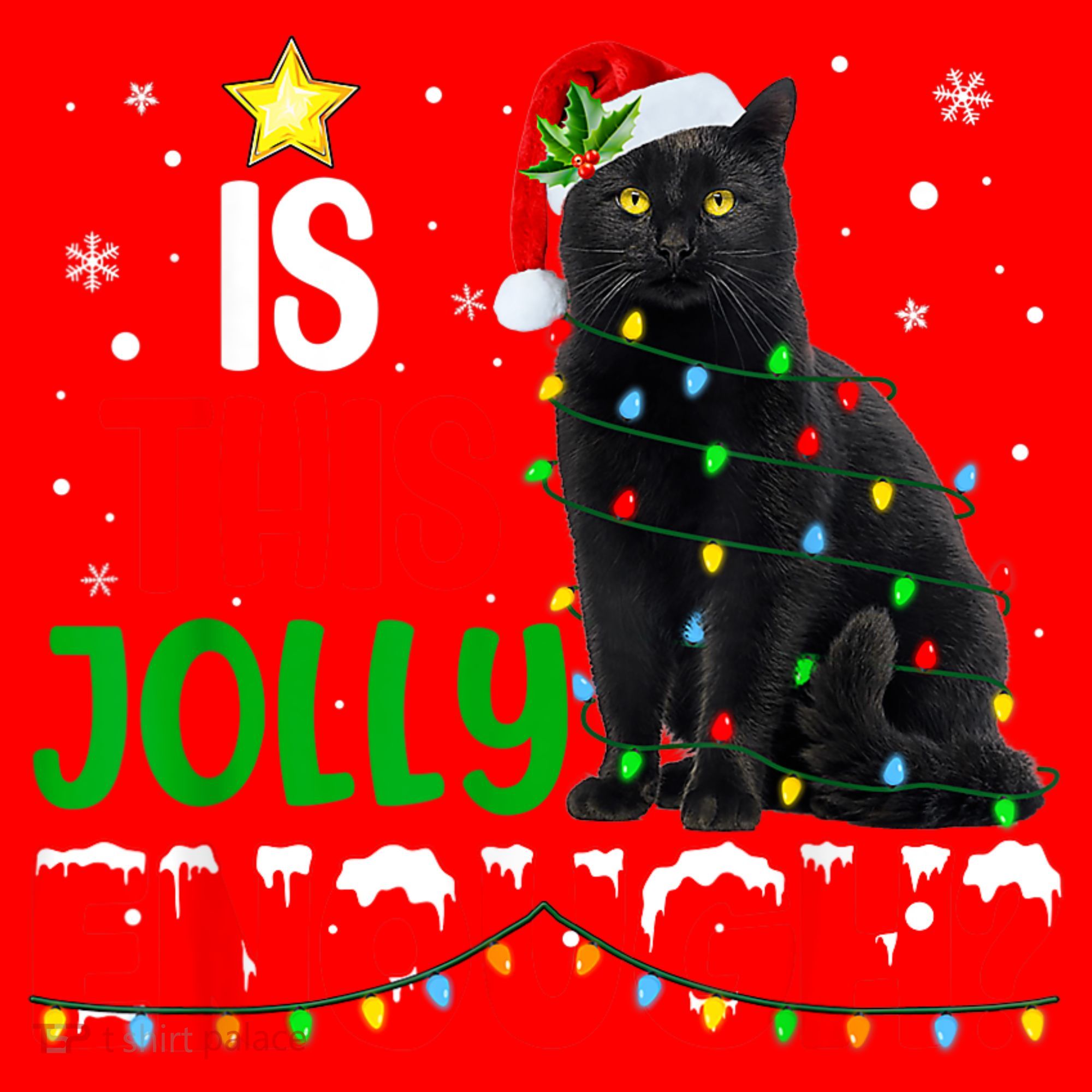 Is This Jolly Enough Funny Cat Xmas Tree Santa Hat