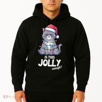 Is This Jolly Enough Christmas Cat Xmas Hoodie thumb 2