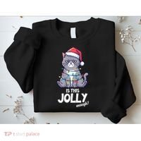 Is This Jolly Enough Christmas Cat Xmas Sweatshirt thumb 2