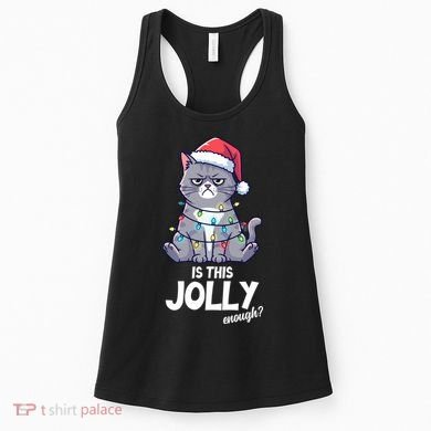 Is This Jolly Enough Christmas Cat Xmas Women's Tank Top