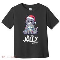 Is This Jolly Enough Christmas Cat Xmas Toddler T-Shirt thumb 0