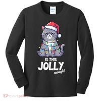 Is This Jolly Enough Christmas Cat Xmas Kids Long Sleeve Shirt thumb 0