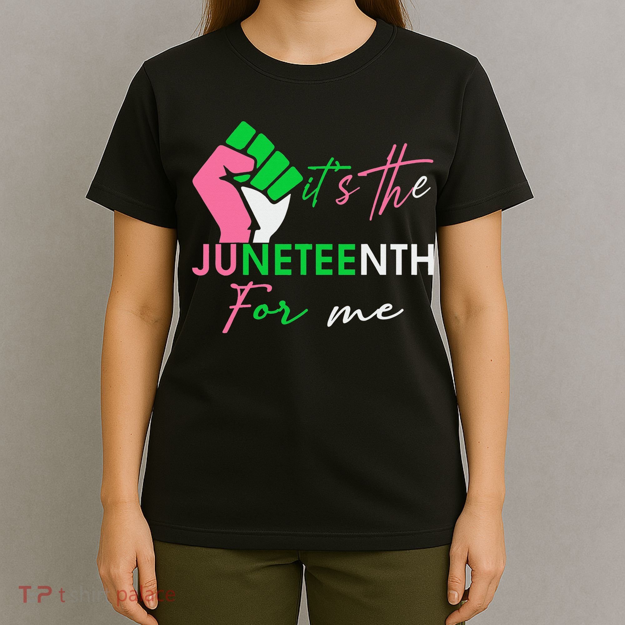 It's The Juneteenth aka For Me Freeish Since 1865 T-Shirt