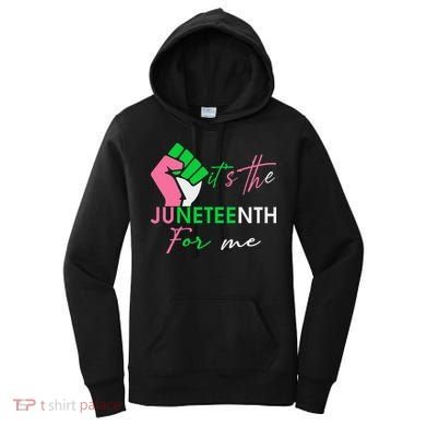 It's The Juneteenth aka For Me Freeish Since 1865 Women's Hoodie