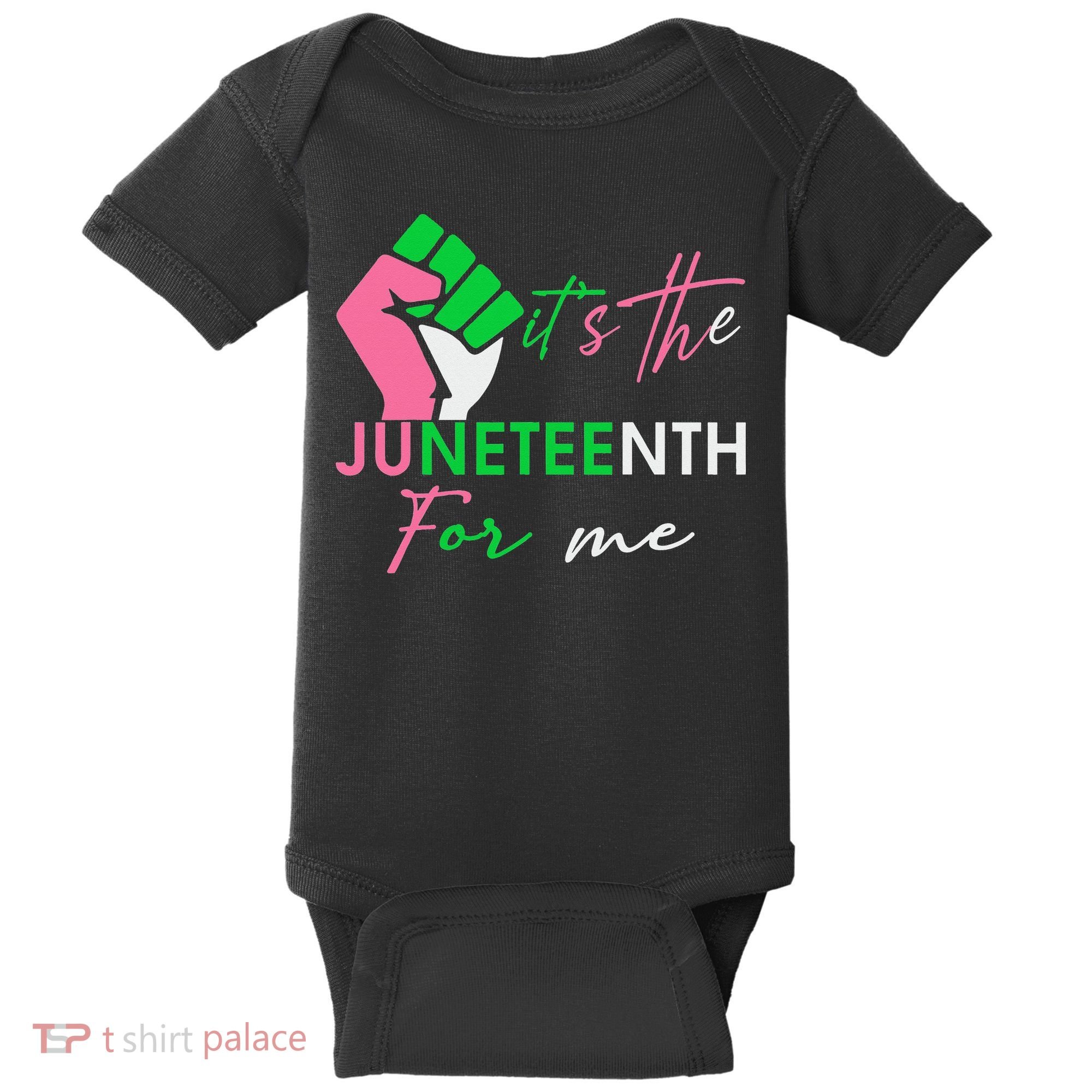 It's The Juneteenth aka For Me Freeish Since 1865 Baby Bodysuit