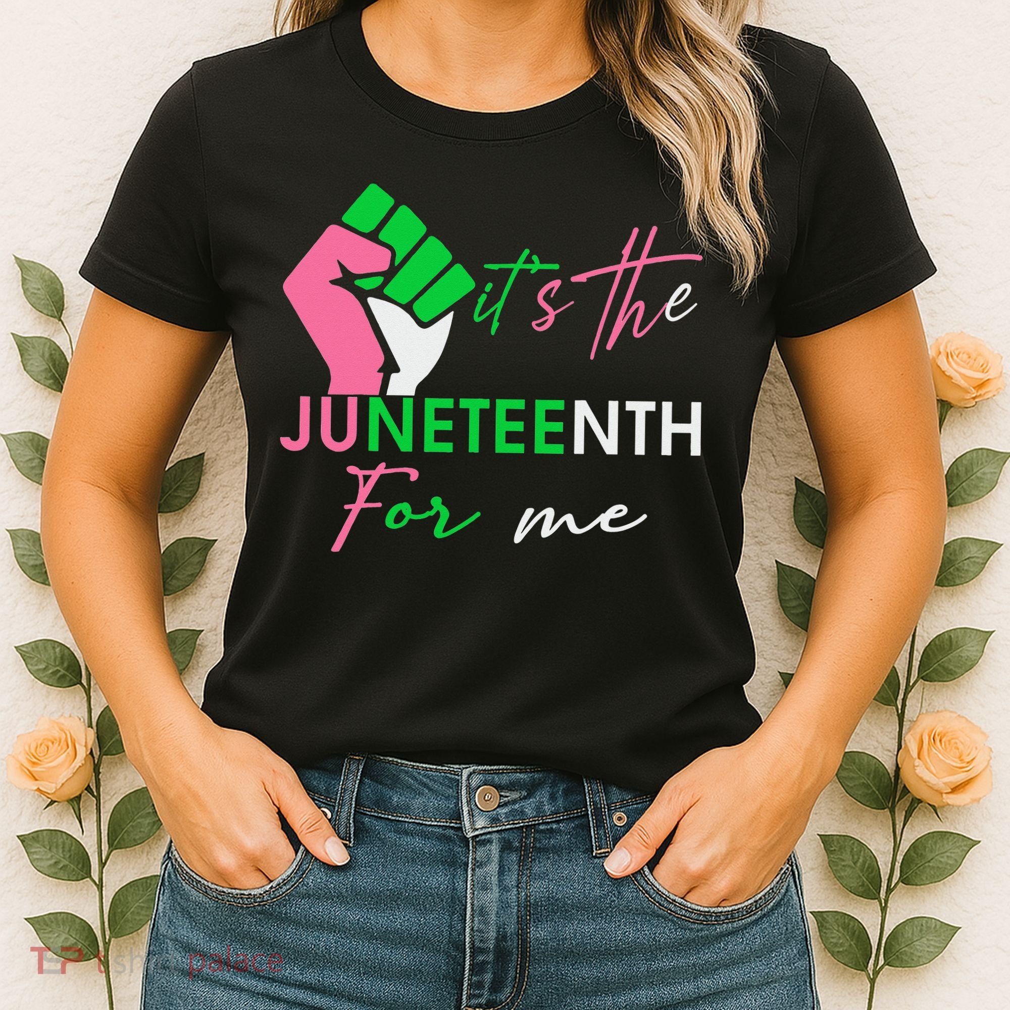 It's The Juneteenth aka For Me Freeish Since 1865 Women's T-Shirt