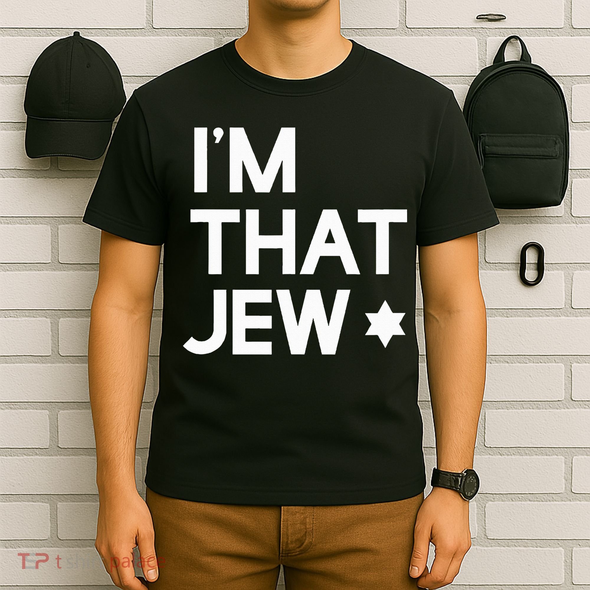 IM That Jew  Political Activism T-Shirt