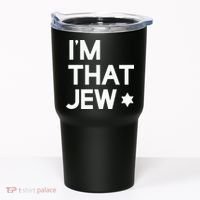 IM That Jew  Political Activism Tumbler thumb 0