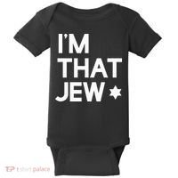 IM That Jew  Political Activism Baby Bodysuit thumb 0