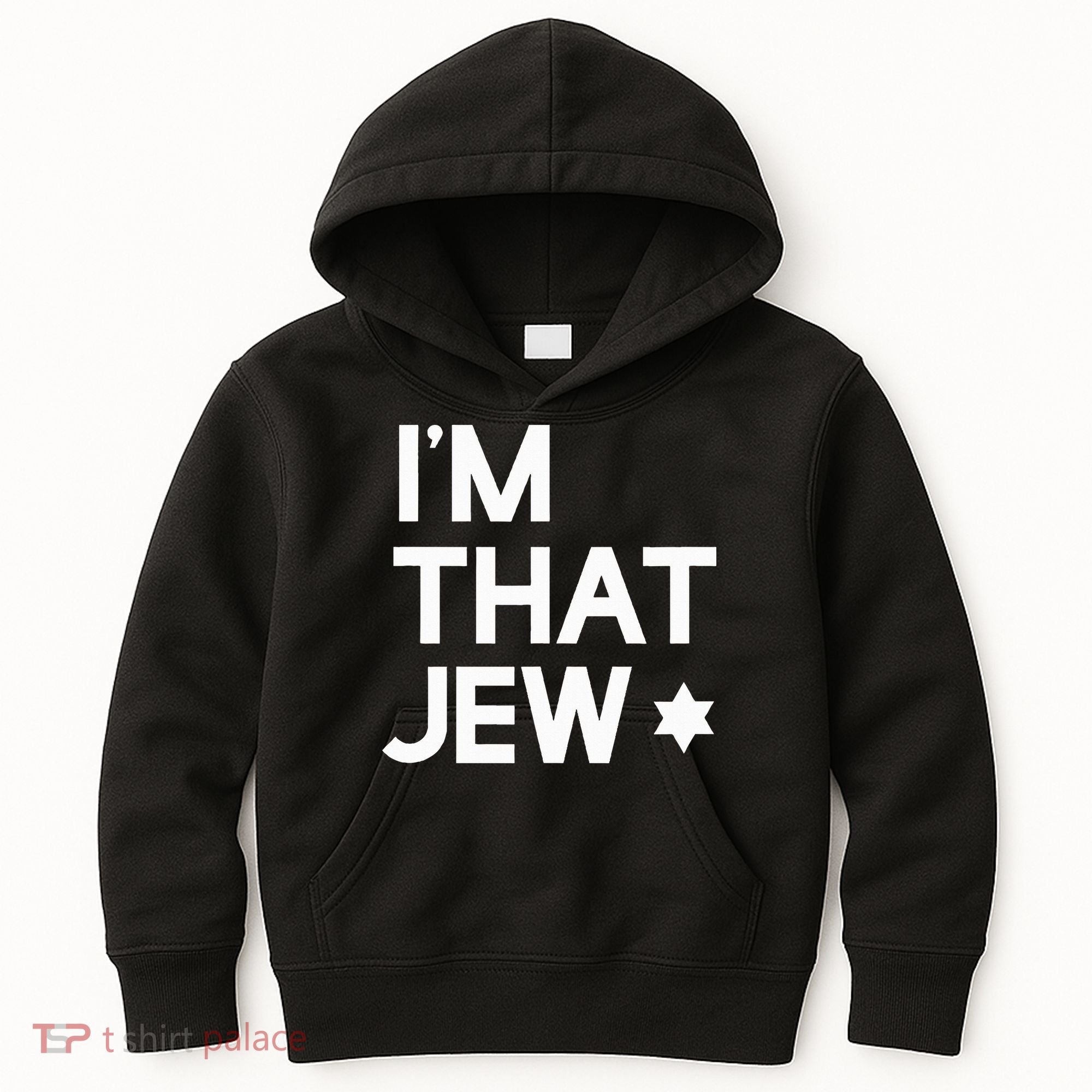 IM That Jew  Political Activism Kids Hoodie
