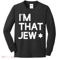 IM That Jew  Political Activism Kids Long Sleeve Shirt thumb 0