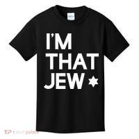 IM That Jew  Political Activism Kids T-Shirt thumb 0