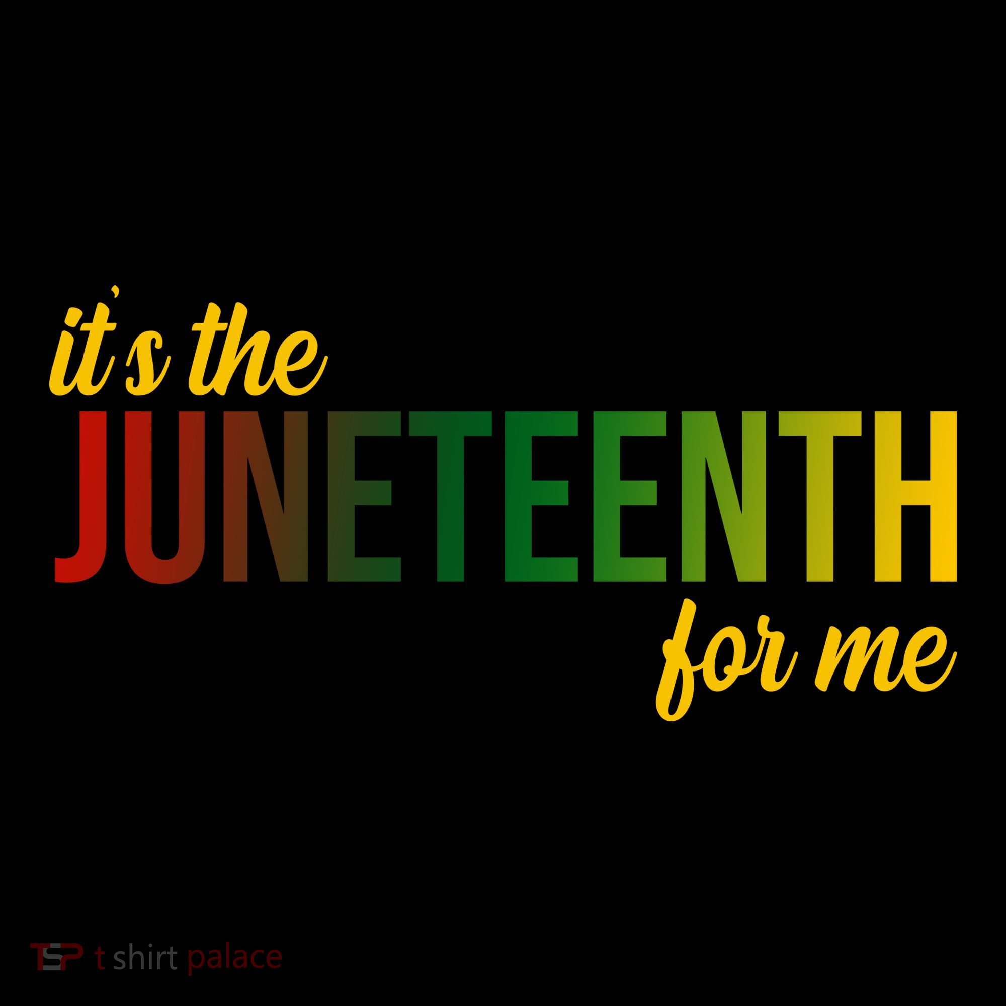 It's The Juneteenth For Me Coaster